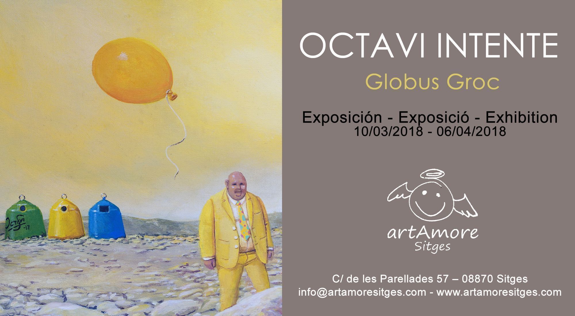 Exhibition Octavi Intente – Globus Groc